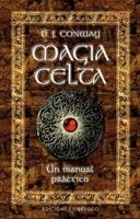 MAGIA CELTA | 9788477209140 | CONWAY, D.J. | Librería Castillón - Comprar libros online Aragón, Barbastro