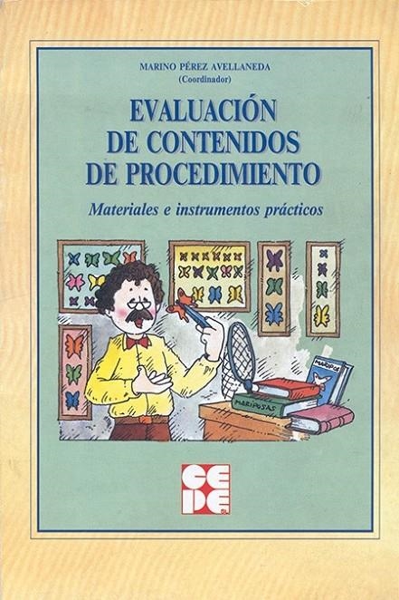 EVALUACION DE CONTENIDOS DE PROCEDIMIENTO | 9788478692361 | PEREZ AVELLANEDA, MARINO | Librería Castillón - Comprar libros online Aragón, Barbastro