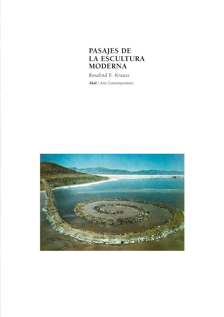 PAISAJES DE LA ESCULTURA MODERNA | 9788446011415 | KRAUSS, ROSALIND E. | Librería Castillón - Comprar libros online Aragón, Barbastro