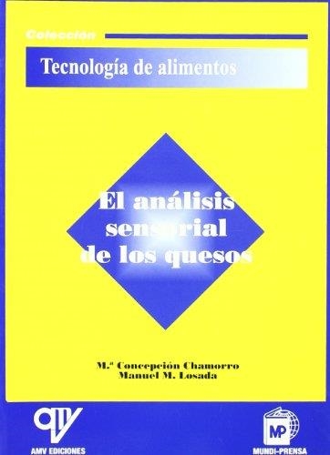 ANALISIS SENSORIAL DE LOS QUESOS, EL | 9788484760252 | Librería Castillón - Comprar libros online Aragón, Barbastro