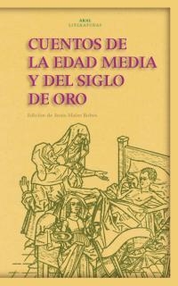 CUENTOS DE LA EDAD MEDIA Y DEL SIGLO DE ORO | 9788446015277 | MAIRE BOBE, JESUS (ED.) | Librería Castillón - Comprar libros online Aragón, Barbastro