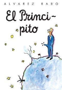 PRINCIPITO, EL (COMIC ADULTO) | 9788484215820 | ALVAREZ RABO | Librería Castillón - Comprar libros online Aragón, Barbastro