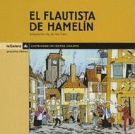 FLAUTISTA DE HAMELIN, EL | 9788424625429 | CELA, JAUME (ADP.) | Librería Castillón - Comprar libros online Aragón, Barbastro