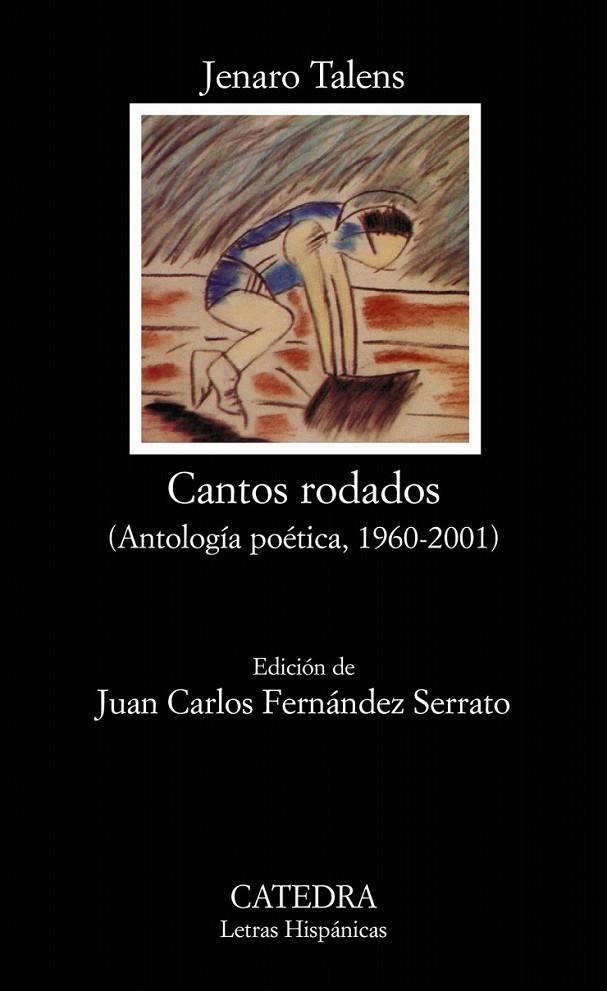 CANTOS RODADOS (ANTOLOGIA POETICA 1960-2001) | 9788437619903 | TALENS, JENARO | Librería Castillón - Comprar libros online Aragón, Barbastro