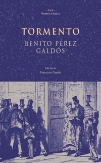 TORMENTO | 9788446009481 | PEREZ GALDOS, BENITO | Librería Castillón - Comprar libros online Aragón, Barbastro