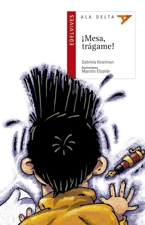 MESA, TRAGAME! (ALA DELTA ROJA) | 9788426348500 | KESELMAN PORTER, GABRIELA | Librería Castillón - Comprar libros online Aragón, Barbastro