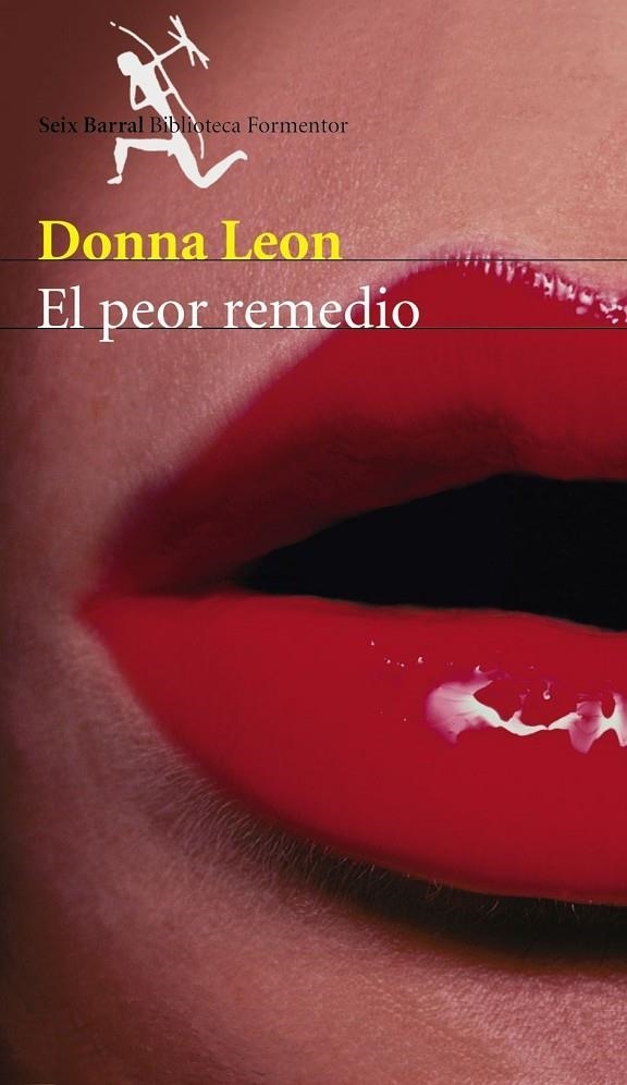 PEOR REMEDIO, EL | 9788432219962 | LEON, DONNA | Librería Castillón - Comprar libros online Aragón, Barbastro