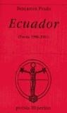 ECUADOR (POESIA 1986-2001) | 9788475177342 | PRADO, BENJAMIN | Librería Castillón - Comprar libros online Aragón, Barbastro