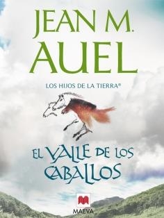 VALLE DE LOS CABALLOS, EL 2ªED. | 9788495354624 | AUEL, JEAN M | Librería Castillón - Comprar libros online Aragón, Barbastro