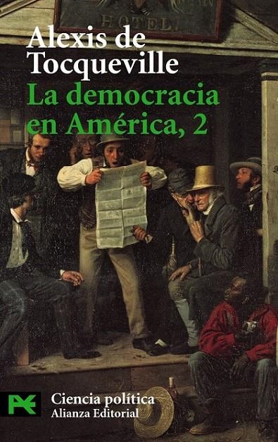 DEMOCRACIA EN AMERICA 2, LA | 9788420673462 | TOCQUEVILLE, ALEXIS DE | Librería Castillón - Comprar libros online Aragón, Barbastro