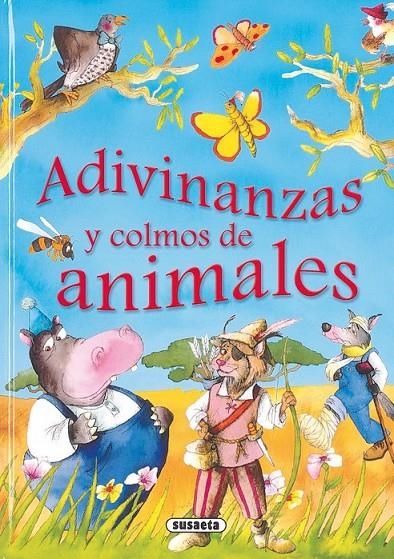 ADIVINANZAS Y COLMOS DE ANIMALES | 9788430596126 | GONZALEZ, MARIFE; Y RUIZ, CELIA | Librería Castillón - Comprar libros online Aragón, Barbastro