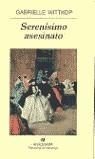 SERENISIMO ASESINATO | 9788433969743 | WITTKOP, GABRIELLE | Librería Castillón - Comprar libros online Aragón, Barbastro