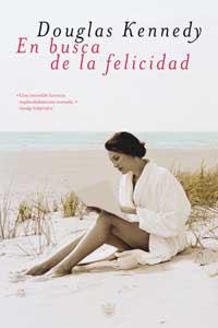 EN BUSCA DE LA FELICIDAD | 9788479018788 | KENNEDY, DOUGLAS | Librería Castillón - Comprar libros online Aragón, Barbastro