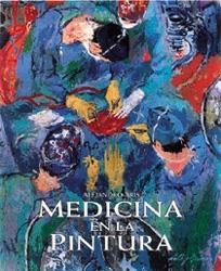 MEDICINA EN LA PINTURA | 9788477828594 | ARIS, ALEJANDRO | Librería Castillón - Comprar libros online Aragón, Barbastro