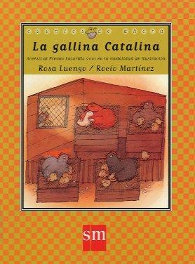 GALLINA CATALINA, LA | 9788434886698 | LUENGO, ROSA; Y MARTINEZ ROCIO | Librería Castillón - Comprar libros online Aragón, Barbastro