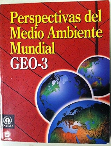 PERSPECTIVAS DEL MEDIO AMBIENTE MUNDIAL GEO-3 | 9788484760627 | GEO-3 | Librería Castillón - Comprar libros online Aragón, Barbastro