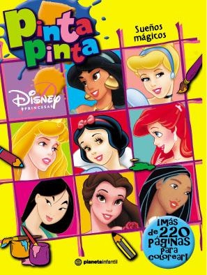 PINTA PINTA SUEÑOS MAGICOS DISNEY PRINCESAS | 9788408042938 | Librería Castillón - Comprar libros online Aragón, Barbastro