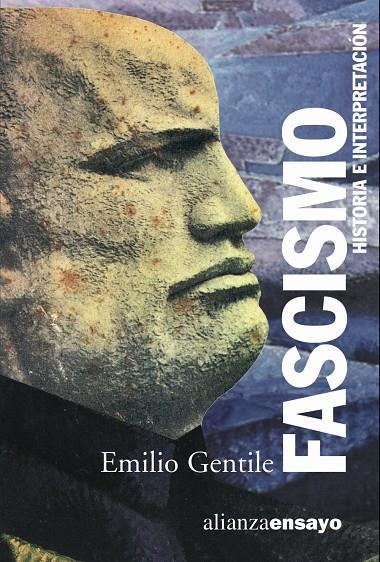 FASCISMO : HISTORIA E INTERPRETACION | 9788420645940 | GENTILE, EMILIO | Librería Castillón - Comprar libros online Aragón, Barbastro