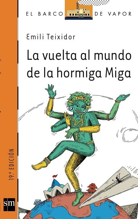 VUELTA AL MUNDO DE LA HORMIGA MIGA, LA (BVN) | 9788434888715 | TIXIDOR, EMILI | Librería Castillón - Comprar libros online Aragón, Barbastro