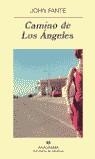 CAMINO DE LOS ANGELES | 9788433969699 | FANTE, JOHN | Librería Castillón - Comprar libros online Aragón, Barbastro