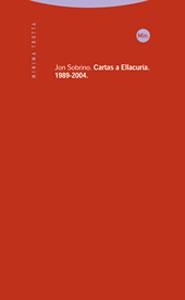 CARTAS A ELLACURIA (1989-2004) | 9788481647136 | SOBRINO, JON | Librería Castillón - Comprar libros online Aragón, Barbastro