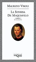 SONRISA DE MAQUIAVELO, LA | 9788483108192 | VIROLI, MAURIZIO | Librería Castillón - Comprar libros online Aragón, Barbastro