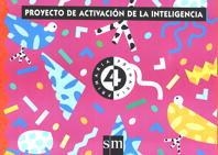 4EP PROYECTO DE ACTIVACION DE LA INTELIGENCIA | 9788434866942 | Librería Castillón - Comprar libros online Aragón, Barbastro