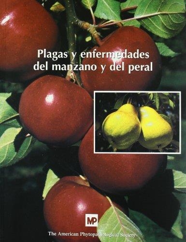 PLAGAS Y ENFERMEDADES DEL MANZANO Y EL PERAL | 9788484760603 | Librería Castillón - Comprar libros online Aragón, Barbastro