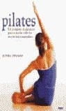 PILATES. UN PROGRAMA DE EJERCICIOS PARA CONTROLAR TODOS LOS | 9788466603416 | UNGARO, ALYCEA | Librería Castillón - Comprar libros online Aragón, Barbastro