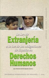 LEY DE EXTRANJERIA A LA LUZ DE LAS OBRIGACIONES DE ESPAÑA EN | 9788446019855 | CARRILLO, SALCEDO, JUAN ANTONIO (COOR.) | Librería Castillón - Comprar libros online Aragón, Barbastro