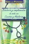 Serie Abalorios nº 2. BISUTERÍA Y COMPLEMENTOS DE MODA CON CUENTAS Y ABALORIOS | 9788495873064 | Moras, Ingrid | Librería Castillón - Comprar libros online Aragón, Barbastro