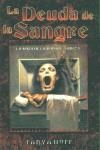 DEUDA DE LA SANGRE, LA. LA SAGA DE LA SANGRE 5 | 9788484216506 | HUFF, TANYA | Librería Castillón - Comprar libros online Aragón, Barbastro