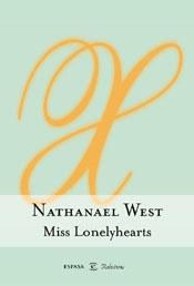 MISS LONELYHEARTS | 9788467001778 | WEST, NATHANAEL | Librería Castillón - Comprar libros online Aragón, Barbastro