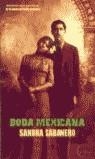 BODA MEXICANA | 9788466610490 | SABANERO, SANDRA | Librería Castillón - Comprar libros online Aragón, Barbastro