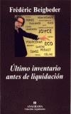 ULTIMO INVENTARIO ANTES DE LA LIQUIDACION, EL | 9788433961815 | BEIGBEDER, FREDERIC | Librería Castillón - Comprar libros online Aragón, Barbastro