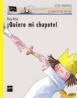 QUIERO MI CHUPETE! (BV PIRATAS) | 9788434889941 | ROSS, TONY | Librería Castillón - Comprar libros online Aragón, Barbastro