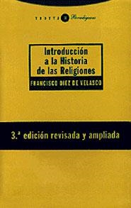 INTRODUCCION A LA HISTORIA DE LAS RELIGIONES | 9788481645644 | DIEZ DE VELASCO, FRANCISCO | Librería Castillón - Comprar libros online Aragón, Barbastro