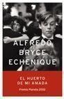 HUERTO DE MI AMADA, EL (PLANETA 2002) | 9788408045793 | BRYCE ECHENIQUE, ALFREDO | Librería Castillón - Comprar libros online Aragón, Barbastro