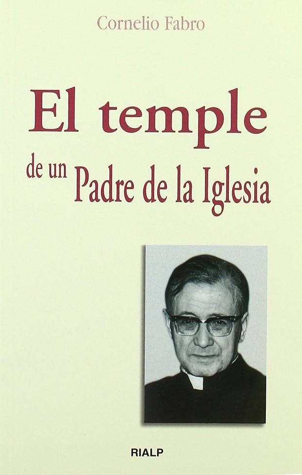 TEMPLE DE UN PADRE DE LA IGLESIA, EL | 9788432134074 | FABRO, CORNELIO | Librería Castillón - Comprar libros online Aragón, Barbastro