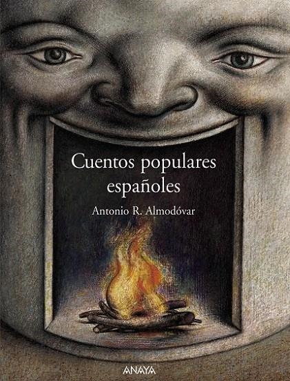 CUENTOS POPULARES ESPAÑOLES | 9788466717236 | ALMODOVAR, ANTONIO R. | Librería Castillón - Comprar libros online Aragón, Barbastro