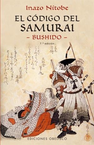 CODIGO DEL SAMURAI, EL. BUSHIDO | 9788477209607 | NITOBE, INAZO | Librería Castillón - Comprar libros online Aragón, Barbastro