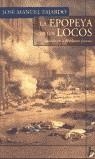 EPOPEYA DE LOS LOCOS ESPAÑOLES EN LA REVOLUCION FRANCESA | 9788466610780 | FAJARDO, JOSE MANUEL | Librería Castillón - Comprar libros online Aragón, Barbastro