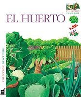 HUERTO, EL (DESCUBRIR) | 9788434885189 | HELIADORE | Librería Castillón - Comprar libros online Aragón, Barbastro