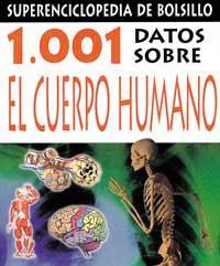 1001 DATOS SOBRE EL CUERPO HUMANO | 9788427223714 | BREWER, DRA, SARAH; CRAFT, DRA. NAOMI | Librería Castillón - Comprar libros online Aragón, Barbastro