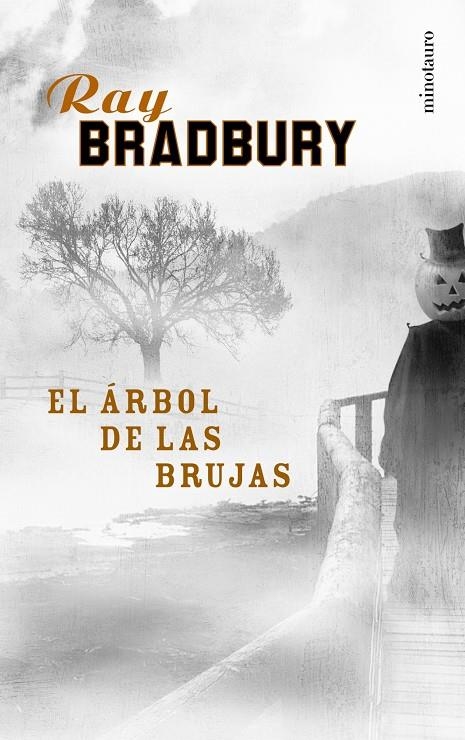 ARBOL DE LAS BRUJAS, EL (BOLSILLO) | 9788445074183 | BRADBURY, RAY | Librería Castillón - Comprar libros online Aragón, Barbastro