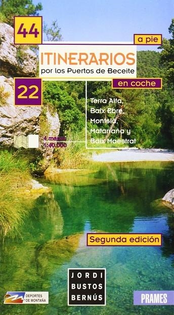 ITINERARIOS POR LOS PUERTOS DE BECEITE A PIE Y EN COCHE | 9788483211045 | BUSTOS BERNUS, JORDI | Librería Castillón - Comprar libros online Aragón, Barbastro