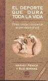 EL DEPORTE QUE DURA TODA LA VIDA | 9788479023676 | Penick, Harvey/Shrake, Bud | Librería Castillón - Comprar libros online Aragón, Barbastro