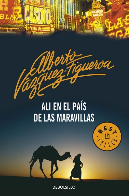 ALI EN EL PAIS DE LAS MARAVILLAS (DEBOLSILLO) | 9788497935470 | VAZQUEZ-FIGUEROA, ALBERTO | Librería Castillón - Comprar libros online Aragón, Barbastro