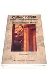 CULTURA HERIDA | 9788479546106 | MOREIRAS MENOR, CRISTINA | Librería Castillón - Comprar libros online Aragón, Barbastro