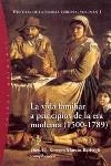 VIDA FAMILIAR A PRINCIPIOS DE LA ERA MODERNA (1500-1789), LA | 9788449313110 | KERZER, DAVID I.; BARBAGLI, MARZIO (COMPILADORES) | Librería Castillón - Comprar libros online Aragón, Barbastro